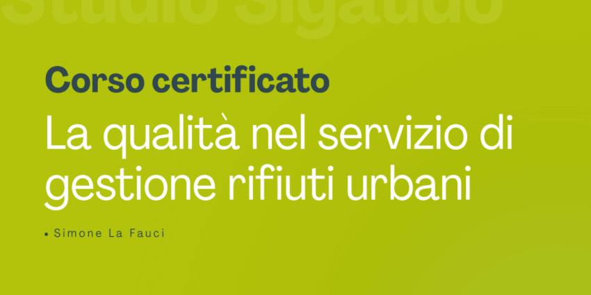 La qualità nel servizio di gestione rifiuti urbani