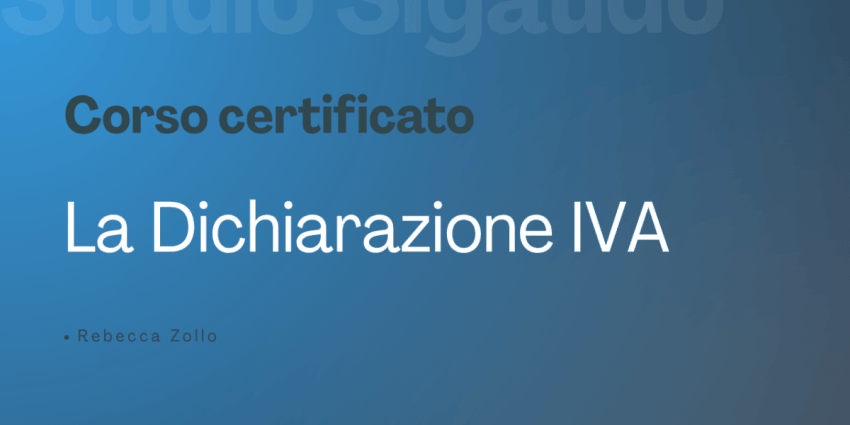 La Dichiarazione IVA