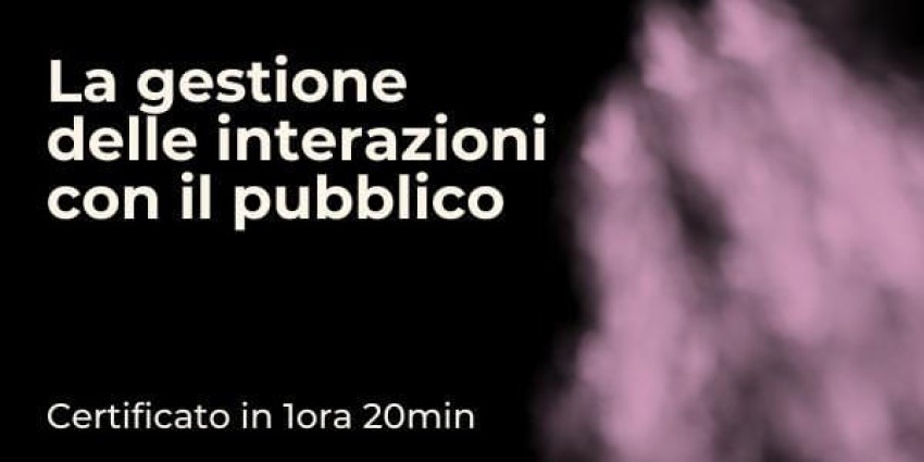 La gestione delle interazioni con il pubblico