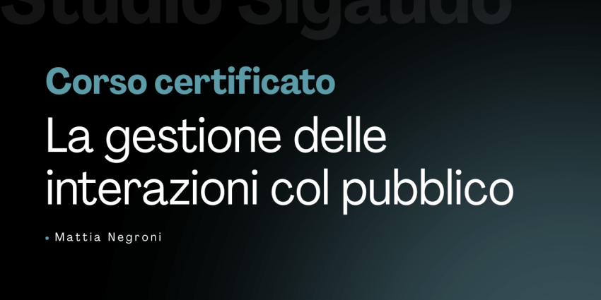 La gestione delle interazioni col pubblico